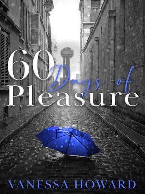 cover image of 60 Days of Pleasure